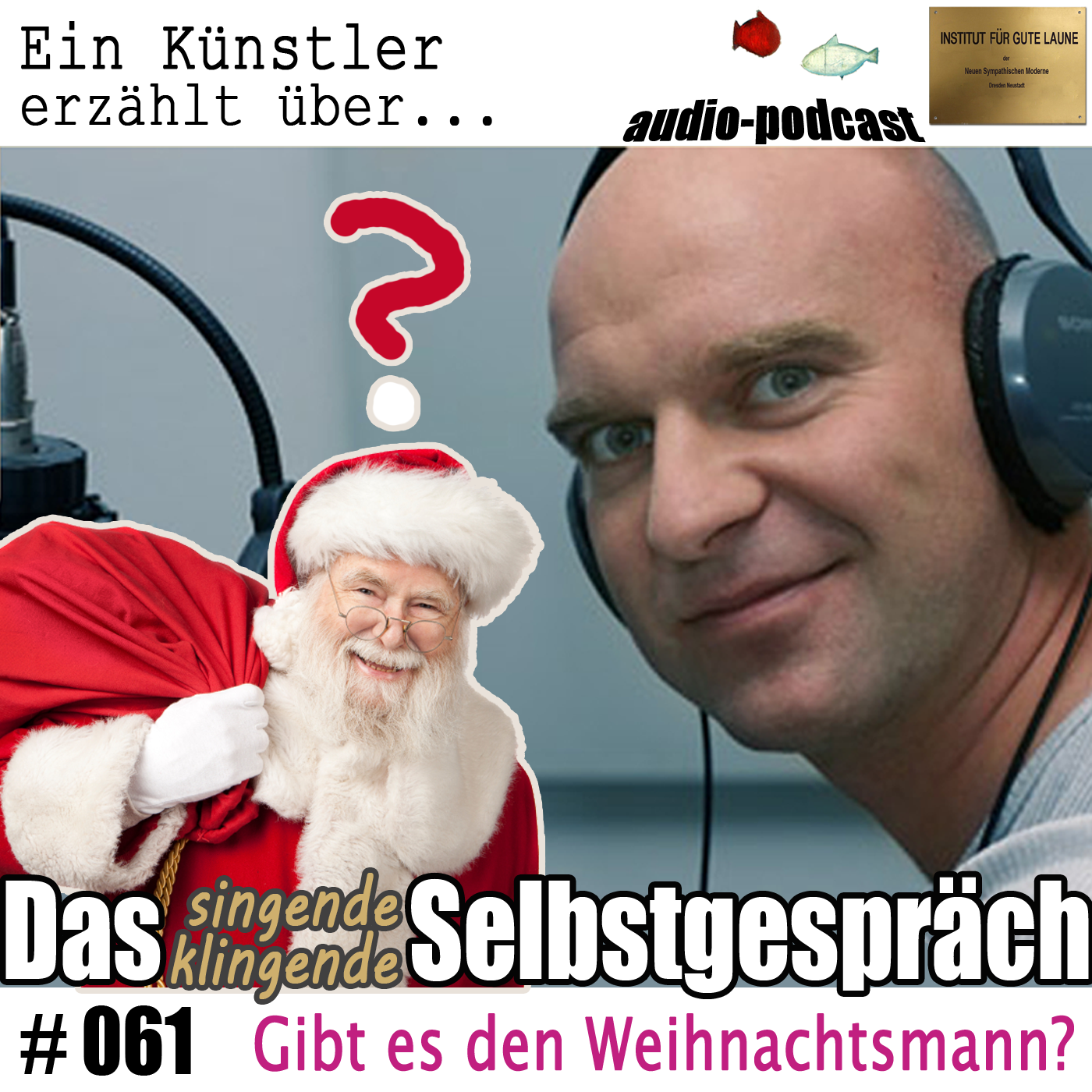 Gibt es den Weihnachtsmann wirklich? SKS#61 audio-Podcast